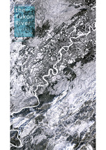 だいちから見た世界の都市 the Yukon River：衛星画像（ポスター仕上げ）